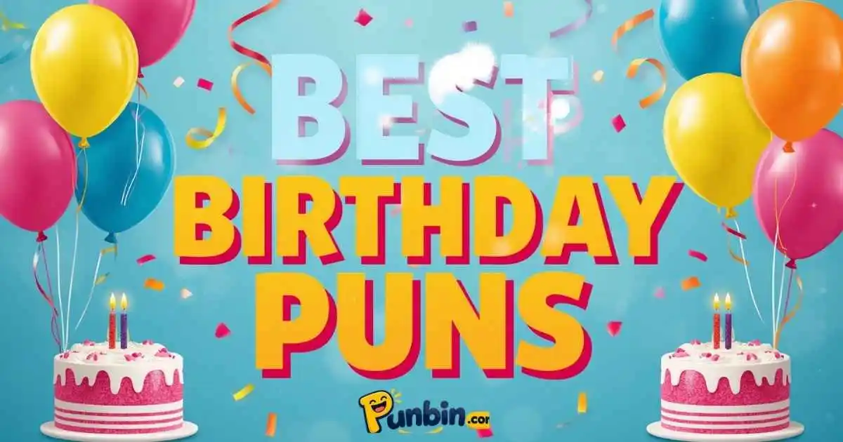 Best Birthday Puns