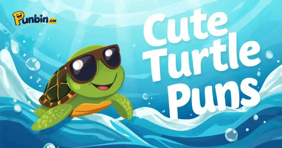 Cute Turtle Puns
