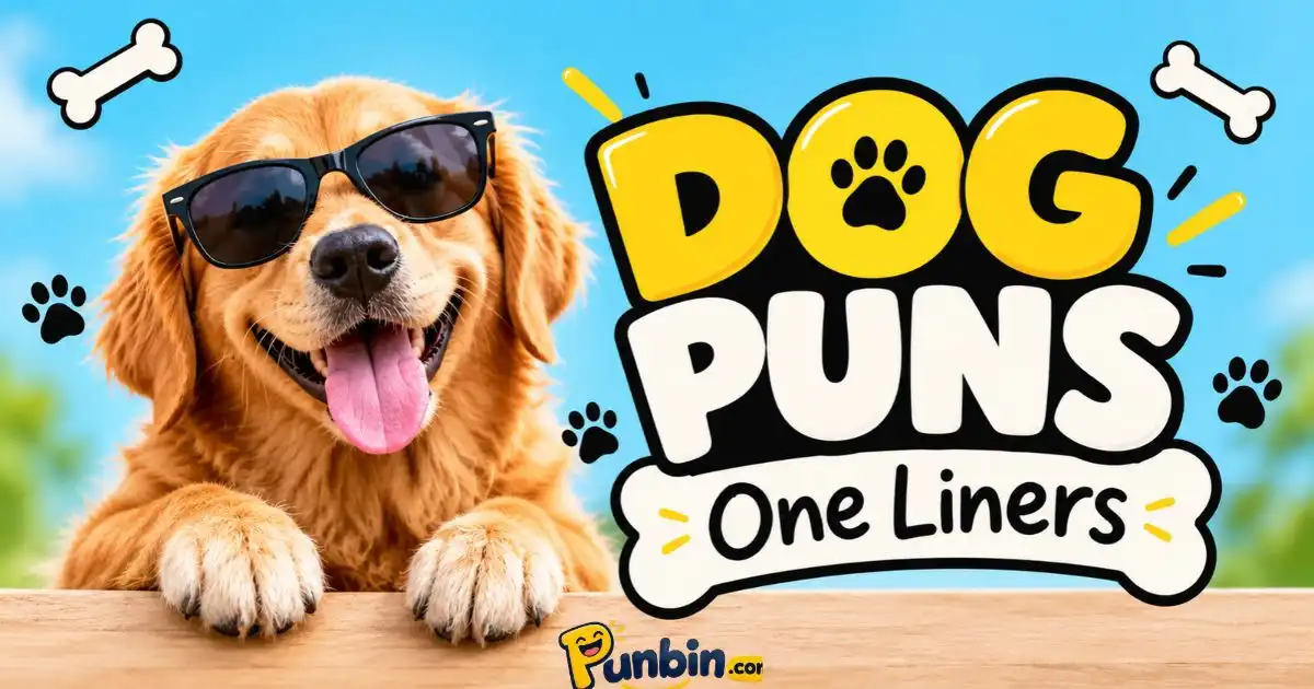 Dog Puns One Liners