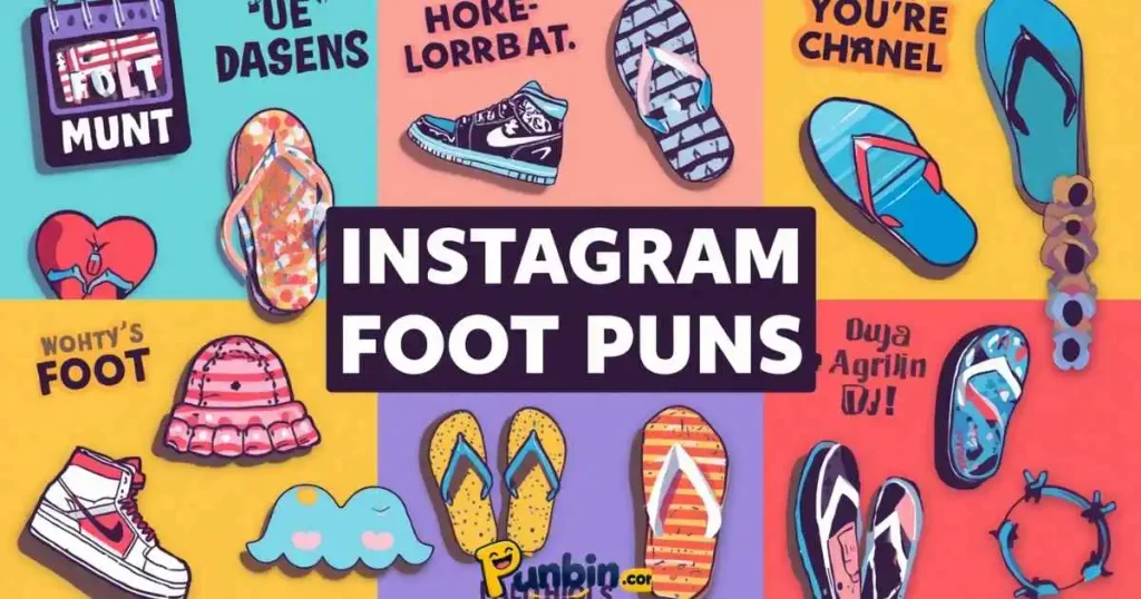 Instagram Foot Puns