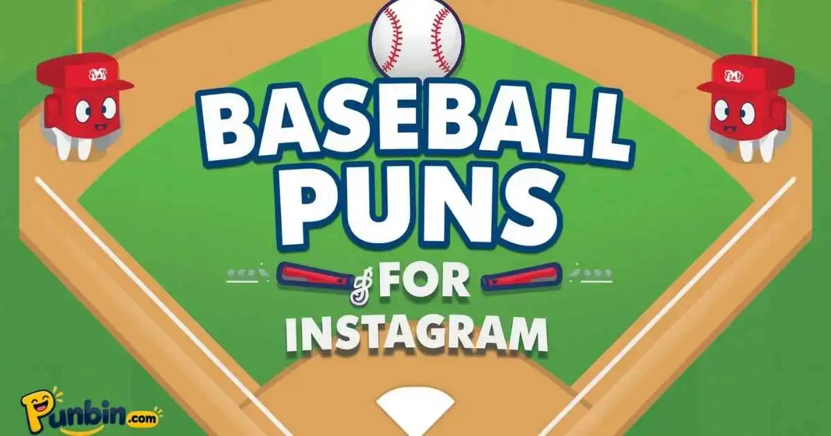Baseball Puns For Instagram