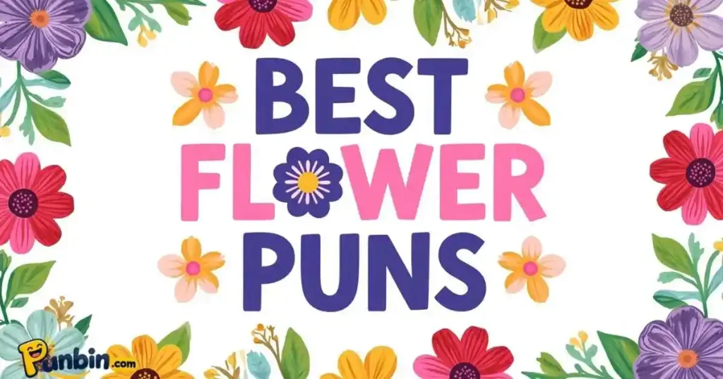 Best Flower Puns
