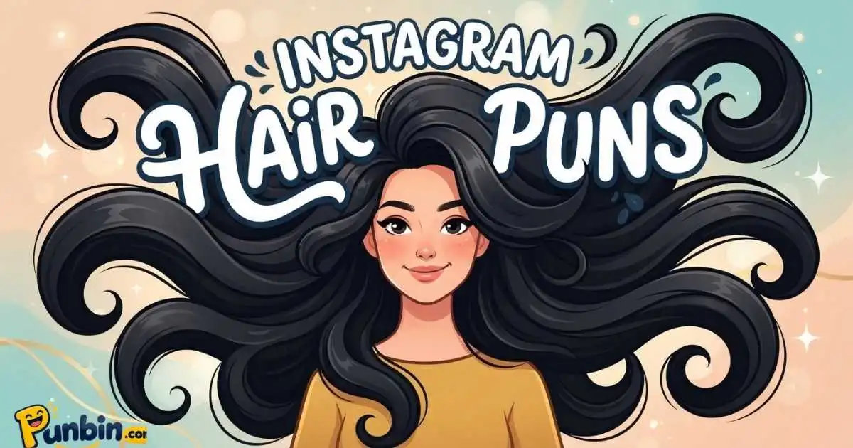 Instagram Hair Puns