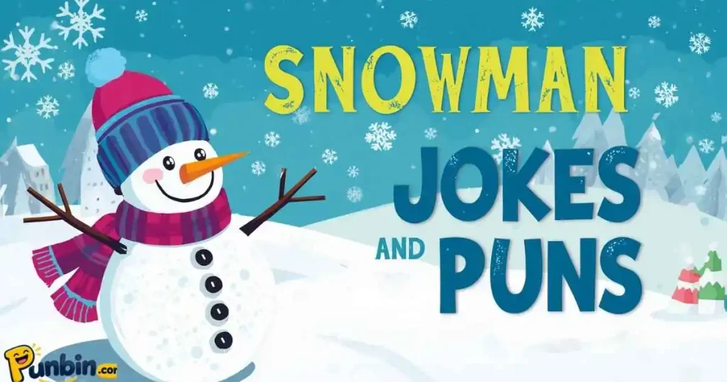 Snowman Jokes And Puns