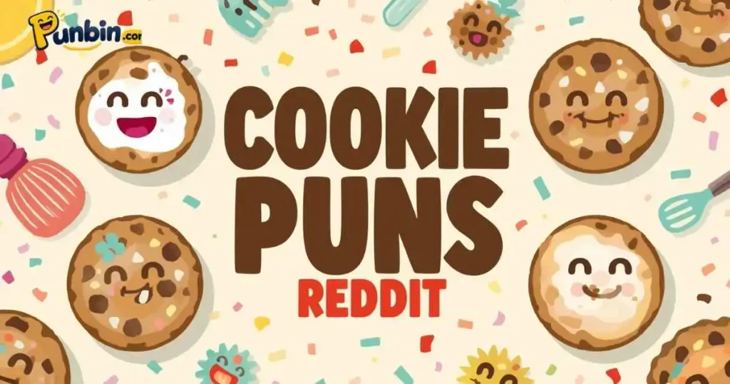 Cookie Puns Reddit